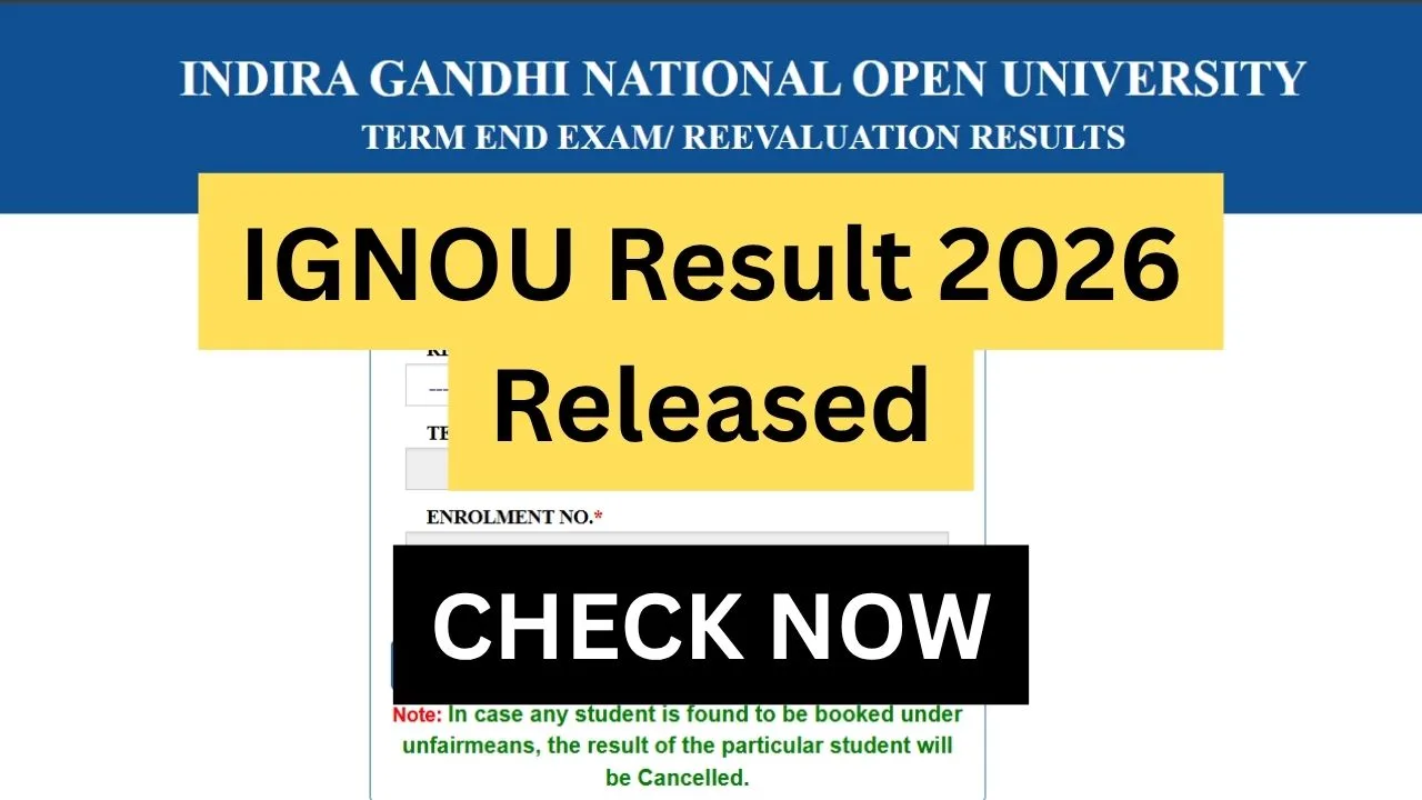IGNOU Result 2026 Released
