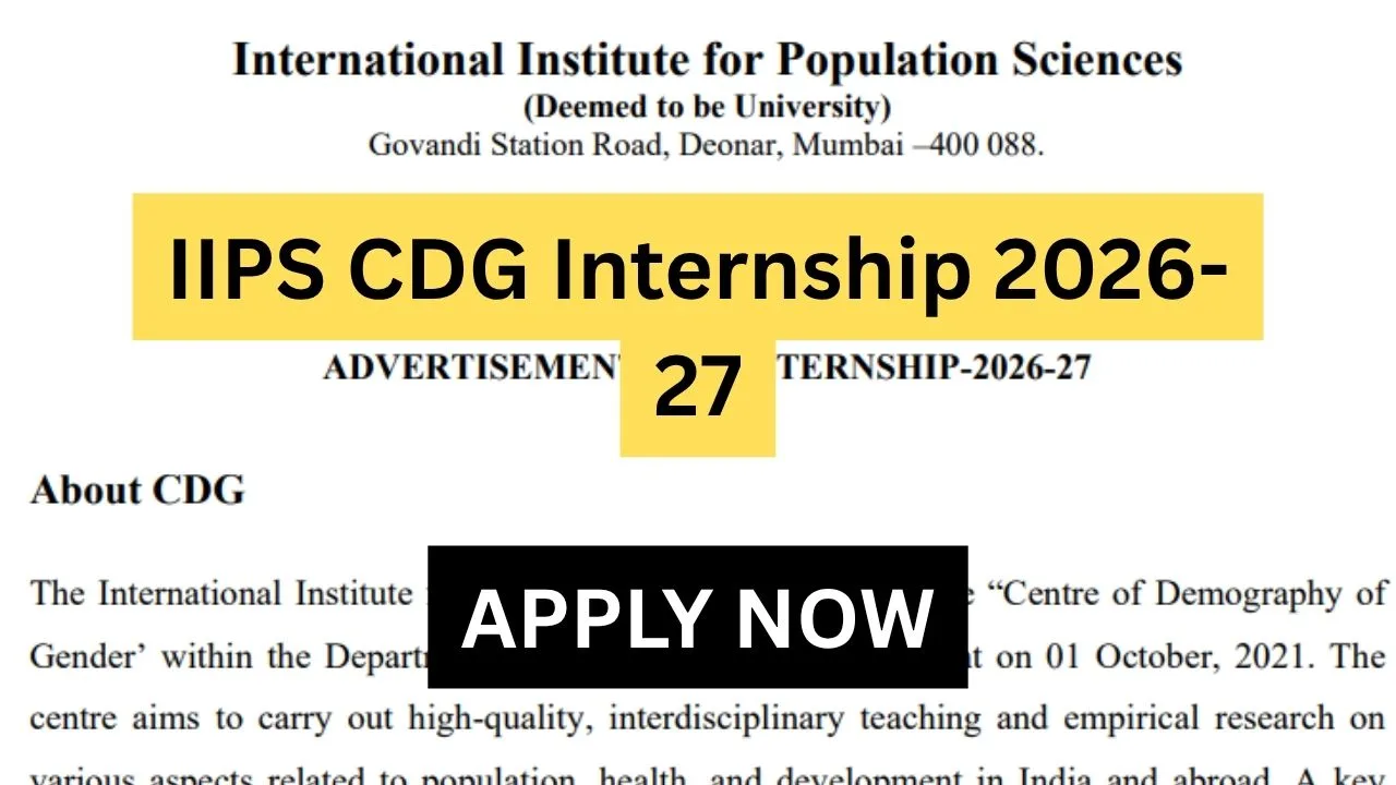 IIPS CDG Internship 2026-27