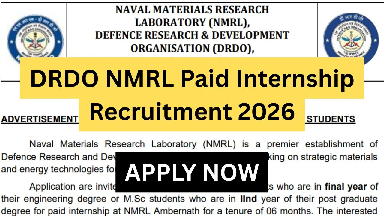 DRDO NMRL Paid Internship Recruitment 2026